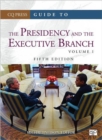 Guide to the Presidency and the Executive Branch - Book