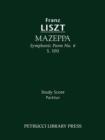 Mazeppa, S.100 : Study score - Book