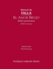 El Amor Brujo (1920 Revision) : Vocal Score - Book