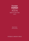 Aida, Opera in Four Acts : Vocal Score - Book