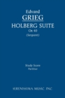 Holberg Suite, Op.40 : Study Score - Book