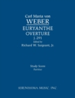 Euryanthe Overture, J.291 : Study Score - Book