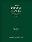 Danses sacree et profane, CD 113 : Study score - Book