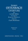 La Belle Helene Overture : Study Score - Book