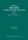Liebeslieder-Walzer, Op.52 : Vocal Score - Book