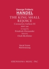 The King Shall Rejoice, HWV 260 : Vocal score - Book