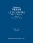 Le Trouvere, Ballet Music : Study Score - Book