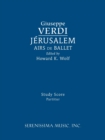 Jerusalem, Airs de Ballet : Study Score - Book