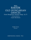 Old Hungarian Dances : Study score - Book