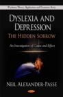Dyslexia & Depression : The Hidden Sorrow - Book