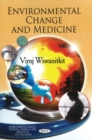 Environmental Change & Medicine - Book