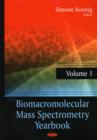 Biomacromolecular Mass Spectrometry Yearbook : Volume 1 - Book