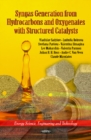Syngas Generation from Hydrocarbons & Oxygenates with Structured Catalysts - Book