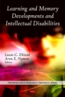 Learning & Memory Developments & Intellectual Disabilities - Book