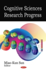 Cognitive Sciences Research Progress - eBook