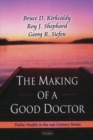 Making of a Good Doctor - Book