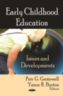 Early Childhood Education : Issues and Developments - eBook