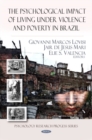 Psychological Impact of Living Under Violence & Poverty in Brazil - Book