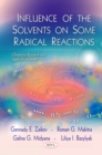 Influence of the Solvents on Some Radical Reactions - Book