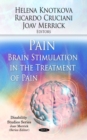 Pain / Brain Stimulation in the Treatment of Pain - Book