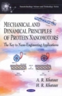 Mechanical & Dynamical Principles of Protein Nanomotors : The Key to Nano-Engineering Applications - Book