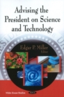 Advising the President on Science & Technology - Book