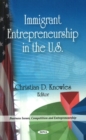 Immigrant Entrepreneurship in the U.S. - Book