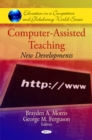 Computer-Assisted Teaching : New Developments - Book