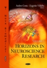 Horizons in Neuroscience Research : Volume 2 - Book
