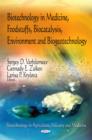 Biotechnology in Medicine, Foodstuffs, Biocatalysis, Environment & Biogeotechnology - Book