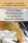 Dust Storm Identification via Satellite Remote Sensing - Book
