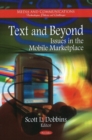 Text & Beyond : Issues in the Mobile Marketplace - Book