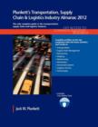 Plunkett's Transportation, Supply Chain & Logistics Ind. Alm. 2012 - Book