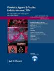 Plunkett's Apparel & Textiles Industry Almanac 2014 : Apparel & Textiles Industry Market Research, Statistics, Trends & Leading Companies - Book
