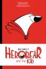 Herobear & the Kid Vol. 1 The Inheritance - Book