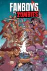 Fanboys vs Zombies : v.5 - Book