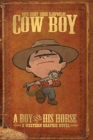 Cow Boy Vol. 1 A Boy and His Horse - Book