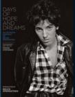 Days of Hope and Dreams : An Intimate Portrait of Bruce Springsteen - Book