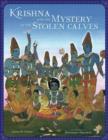Krishna and the Mystery of the Stolen Calves : A Mandala Classic - Book