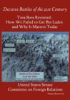 Tora Bora Revisited : How We Failed to Get Bin Laden and Why It Matters Today (Decisive Battles of the 21st Century) - Book