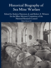 Historical Bibliography of Sea Mine Warfare - Book