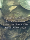 Report on Digital Asset Financial Stability Risks and Regulation 2022 - Book