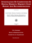 Investigation Of Competition In Digital Markets : Majority Staff Report And Recommendations - Book