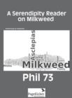 A Serendipity Reader on Milkweed - Book