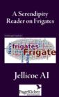 A Serendipity Reader on Frigates - Book