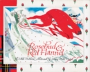 Rosebud and Red Flannel - Book