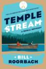 Temple Stream : A Rural Odyssey - Book
