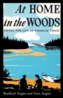 At Home in the Woods : Living the Life of Thoreau Today - Book