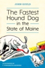 The Fastest Hound Dog in the State of Maine - Book