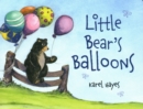 Little Bear's Balloons - Book